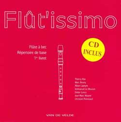 FLUTISSIMO VOL 1 FLUTE A BEC (cd) ED VAN DE VELDE