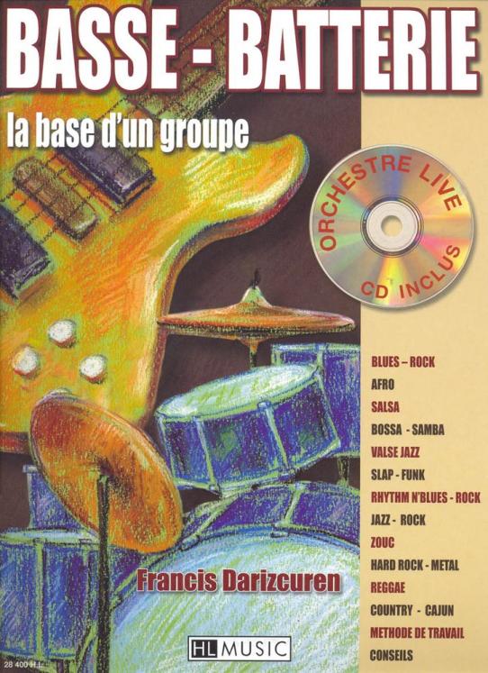 DARIZCUREN BASSE BATTERIE LA BASE D'UN GROUPE AVEC CD ED LEMOINE