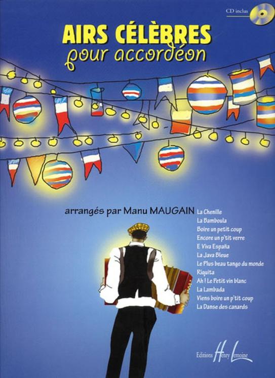 MAUGAIN - AIRS CELEBRES POUR ACCORDEON (CD INCLUS)