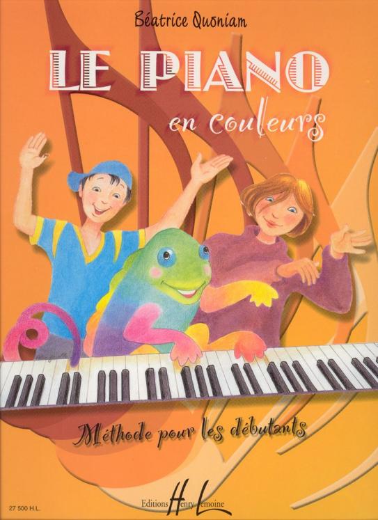 QUONIAM LE PIANO EN COULEURS ED LEMOINE