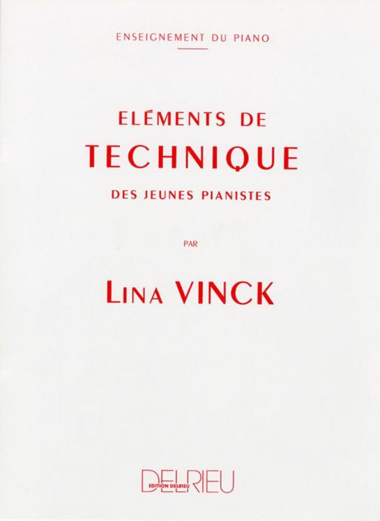 VINCK ELEMENTS DE TECHNIQUE PIANO ED DELRIEU
