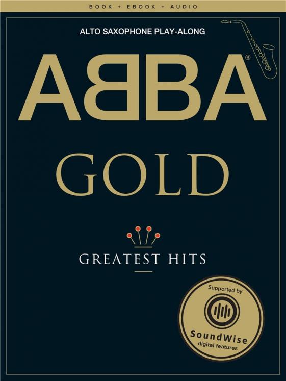 ABBA GOLD GREATEST HITS SAXO ALTO