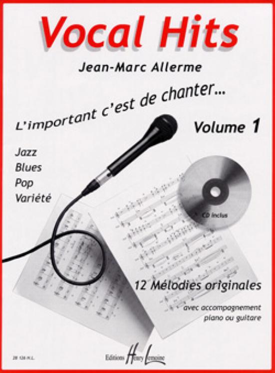 ALLERME VOCAL HITS VOL 1 (livre) CHANT ED LEMOINE