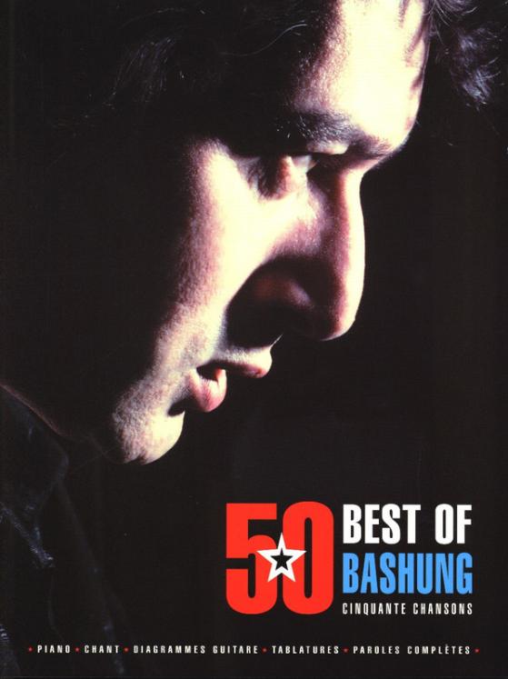 BASHUNG ALAIN BEST OF 50 CHANSONS SONGBOOK P/V/G
