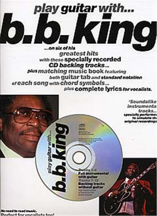 BB KING PLAY GUITAR WITH BB KING AVEC CD GUITAR TAB