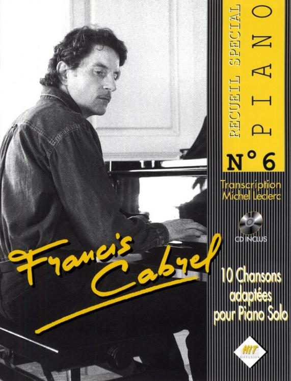 CABREL FRANCIS SPECIAL PIANO N6 SONGBOOK