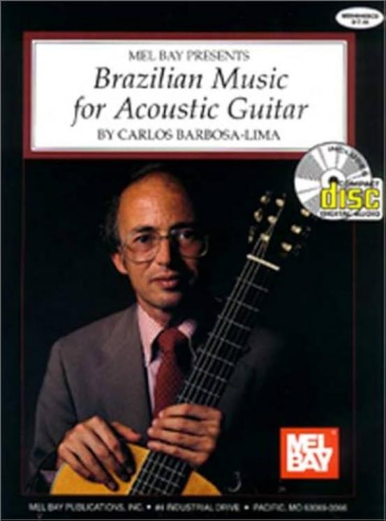 BARBOSA-LIMA - BRAZILIAN MUSIC FOR ACOUSTIC GUITAR