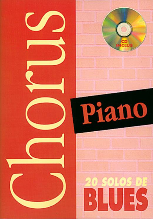 CHORUS PIANO 20 SOLOS DE BLUES