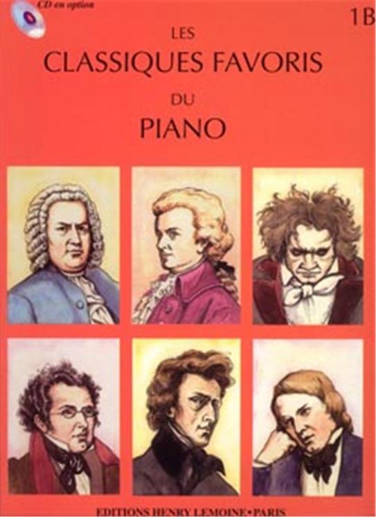CLASSIQUES FAVORIS DU PIANO VOL 1B ED LEMOINE