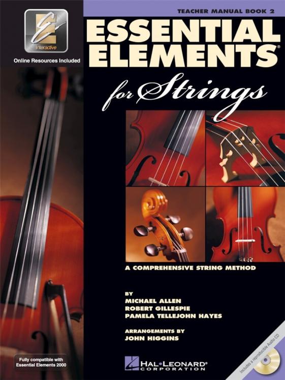 ESSENTIAL ELEMENTS FOR STRINGS 2 TEACHER MANUAL