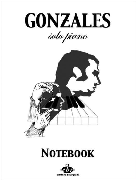 GONZALES CHILLY NOTEBOOK VOL 1 SOLO PIANO