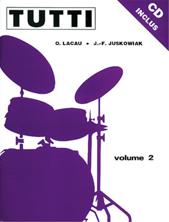 LACAU/JUSKOWIAK - TUTTI BATTERIE VOL.2 (CD INCLUS)