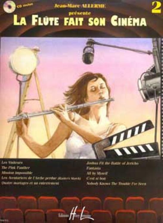 LA FLUTE FAIT SON CINEMA VOL 2 (livre) FLUTE TRAVERSIERE ED LEMOINE