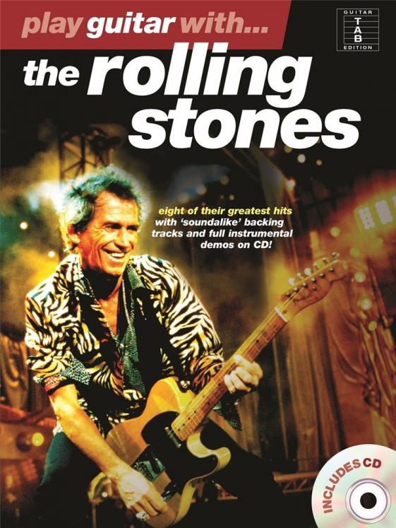 ROLLING STONES PLAY THE GUITAR WITH THE ROLLING STONES AVEC CD GUITAR TAB