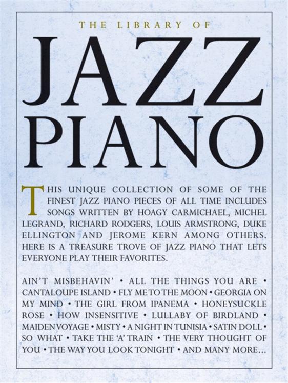 THE LIBRARY OF JAZZ PIANO
