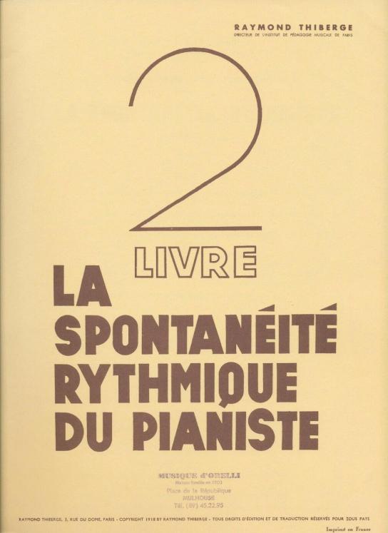 THIBERGE SPONTANEITE RYTHMIQUE VOL 2 PIANO