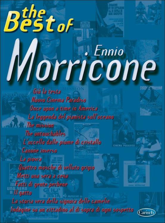 THE BEST OF ENNIO MORRICONE P/V/G ED CARISCH