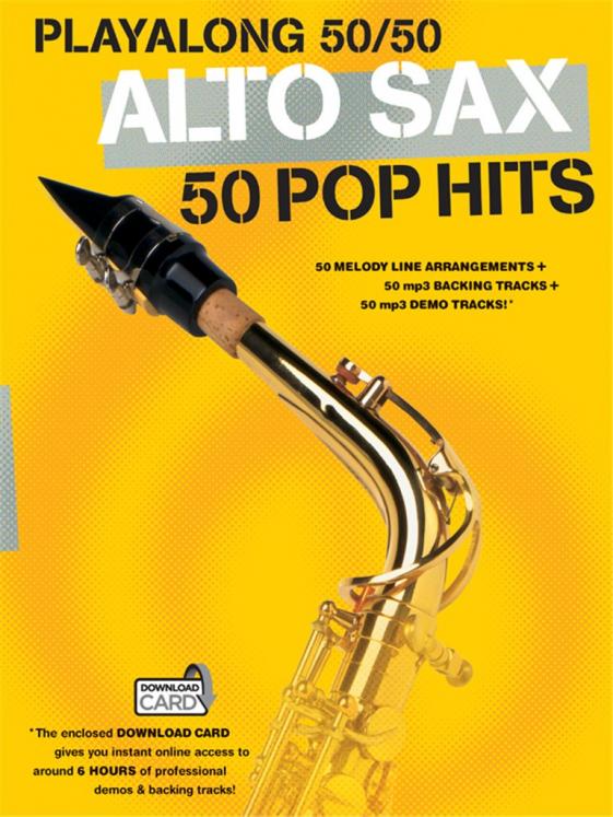 PLAYALONG 50/50 - 50 POP HITS SAXO ALTO