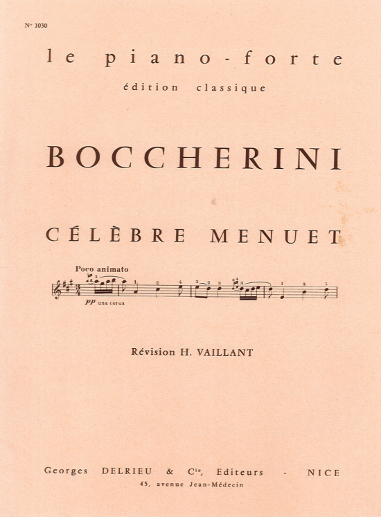 BOCCHERINI - CELEBRE MENUET COLLECTION LE PIANO-FORTE ED DELRIEU