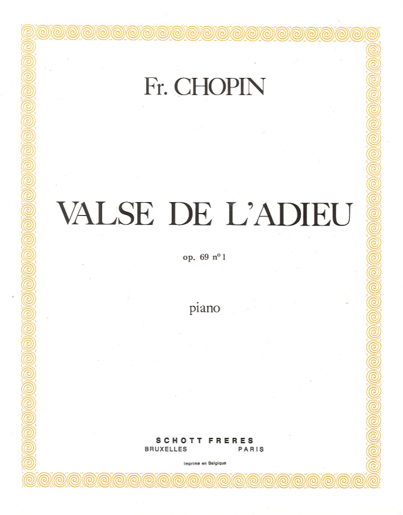 CHOPIN - VALSE DE L'ADIEU OP69/1 PIANO ED SCHOTT