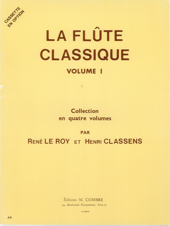 LEROY/CLASSENS - LA FLUTE CLASSIQUE - RECUEIL 1
