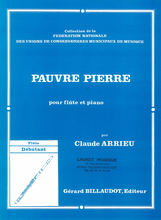 ARRIEU - PAUVRE PIERRE POUR FLUTE ET PIANO