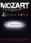 MOZART - L'opera rock - Le songbook piano, guitare, chant et paroles